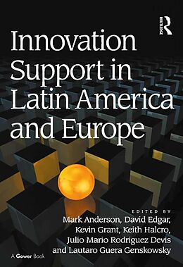 E-Book (epub) Innovation Support in Latin America and Europe von Mark Anderson, David Edgar, Kevin Grant