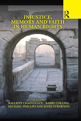 eBook (epub) Injustice, Memory and Faith in Human Rights de 