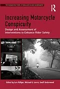 E-Book (epub) Increasing Motorcycle Conspicuity von Lars Rößger, Michael G. Lenné