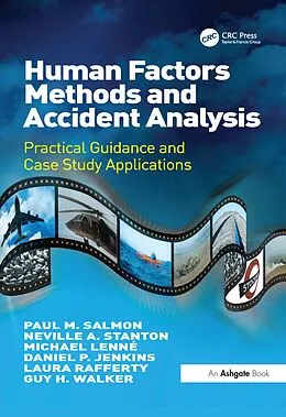 E-Book (epub) Human Factors Methods and Accident Analysis von Paul M. Salmon, Neville A. Stanton, Michael Lenné