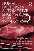 E-Book (epub) Human Factors in Automotive Engineering and Technology von Guy H Walker, Neville A. Stanton