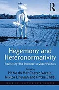 E-Book (epub) Hegemony and Heteronormativity von María Do Mar Castro Varela