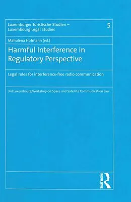 PDF Harmful Interference in Regulatory Perspective von Mahulena Hofmann