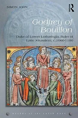 E-Book (epub) Godfrey of Bouillon von Simon John