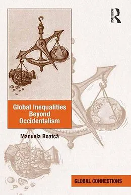 E-Book (pdf) Global Inequalities Beyond Occidentalism von Manuela Boatca