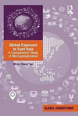 E-Book (epub) Global Exposure in East Asia von Ming-Chang Tsai
