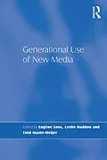 E-Book (pdf) Generational Use of New Media von Leslie Haddon, Enid Mante-Meijer