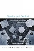 ePUB Gender and Conflict von Georg Frerks, Annelou Ypeij