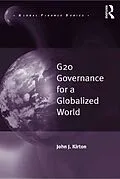 E-Book (pdf) G20 Governance for a Globalized World von John J. Kirton