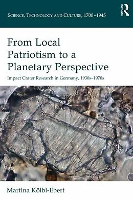 E-Book (epub) From Local Patriotism to a Planetary Perspective von Martina Kolbl-Ebert