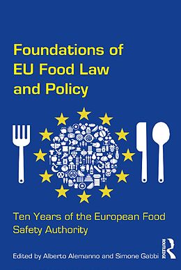 E-Book (pdf) Foundations of EU Food Law and Policy von Alberto Alemanno, Simone Gabbi