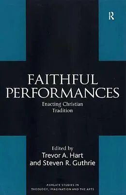 E-Book (pdf) Faithful Performances von Steven R. Guthrie