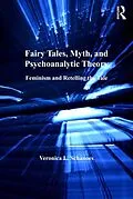 ePUB Fairy Tales, Myth, and Psychoanalytic Theory von Veronica L. Schanoes