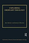E-Book (epub) Exploring Ordinary Theology von Leslie J. Francis