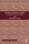 E-Book (epub) Exploring Courtroom Discourse von Le Cheng