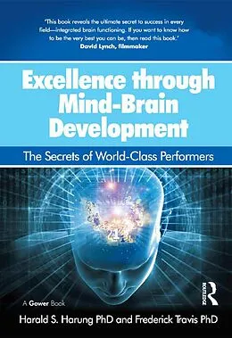 E-Book (pdf) Excellence through Mind-Brain Development von Harald S. Harung, Frederick Travis