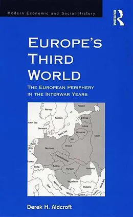 E-Book (epub) Europe's Third World von Derek H. Aldcroft