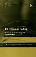 E-Book (pdf) EU Emissions Trading von Jon Birger Skjærseth, Jørgen Wettestad