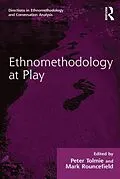 ePUB Ethnomethodology at Play von Peter Tolmie