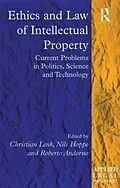 E-Book (pdf) Ethics and Law of Intellectual Property von Christian Lenk, Nils Hoppe