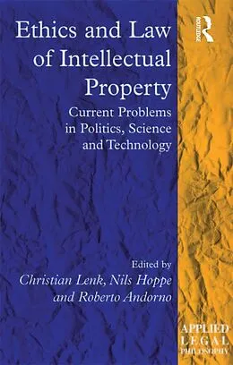 E-Book (pdf) Ethics and Law of Intellectual Property von Christian Lenk, Nils Hoppe