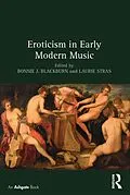 ePUB Eroticism in Early Modern Music von Bonnie J. Blackburn, Laurie Stras