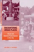 ePUB Encountering Urban Places von Lars Frers