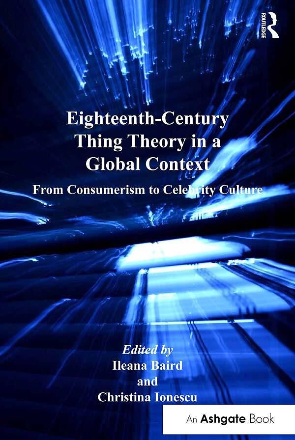 Eighteenth-Century Thing Theory in a Global Context