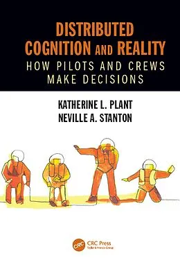 E-Book (epub) Distributed Cognition and Reality von Katherine L. Plant, Neville A. Stanton