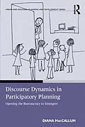 E-Book (epub) Discourse Dynamics in Participatory Planning von Diana Maccallum