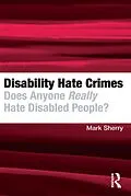 E-Book (epub) Disability Hate Crimes von Mark Sherry