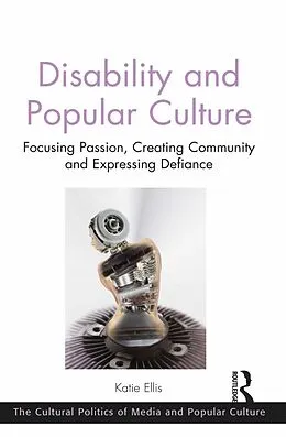 E-Book (epub) Disability and Popular Culture von Katie Ellis
