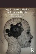 ePUB Dignity, Mental Health and Human Rights von Brendan D. Kelly