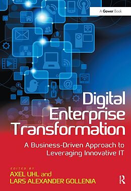 E-Book (epub) Digital Enterprise Transformation von Axel Uhl, Lars Alexander Gollenia