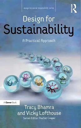 E-Book (epub) Design for Sustainability von Tracy Bhamra, Vicky Lofthouse