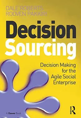 ePUB Decision Sourcing von Dale Roberts, Rooven Pakkiri