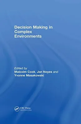 E-Book (pdf) Decision Making in Complex Environments von Jan Noyes
