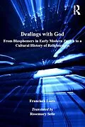 ePUB Dealings with God von Francisca Loetz