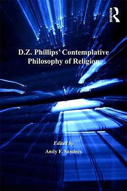 E-Book (epub) D.Z. Phillips' Contemplative Philosophy of Religion von 