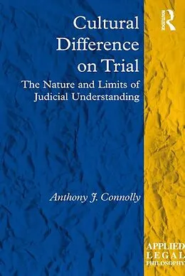 E-Book (pdf) Cultural Difference on Trial von Anthony J. Connolly