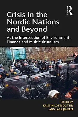 E-Book (epub) Crisis in the Nordic Nations and Beyond von Kristín Loftsdóttir, Lars Jensen