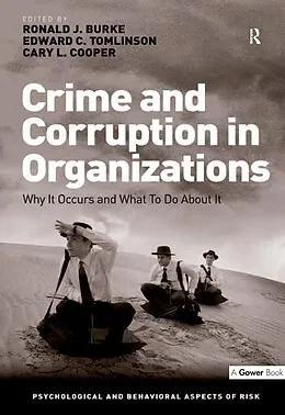 E-Book (pdf) Crime and Corruption in Organizations von Ronald J. Burke, Edward C. Tomlinson