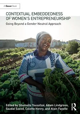 ePUB Contextual Embeddedness of Women's Entrepreneurship von Shumaila Yousafzi, Adam Lindgreen, Saadat Saeed