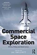 PDF Commercial Space Exploration von Jai Galliott