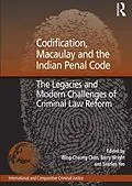E-Book (epub) Codification, Macaulay and the Indian Penal Code von Barry Wright