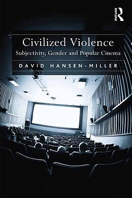 E-Book (pdf) Civilized Violence von David Hansen-Miller