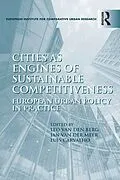 E-Book (epub) Cities as Engines of Sustainable Competitiveness von Leo Van Den Berg, Jan Van Der Meer