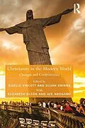 E-Book (pdf) Christianity in the Modern World von Afe Adogame, Elizabeth Olson
