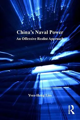 E-Book (epub) China's Naval Power von Yves-Heng Lim