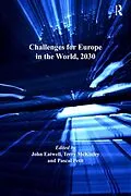 ePUB Challenges for Europe in the World, 2030 von John Eatwell, Terry McKinley